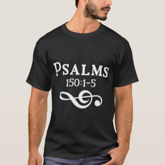 Psalmen 1501 Lof hem Dans Piano Christelijke Muzie T-shirt