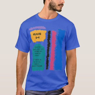 Psalmen 241 U zult ze breken met een staafje ijzer T-shirt