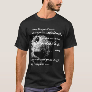 psalms 23:4 t-shirt