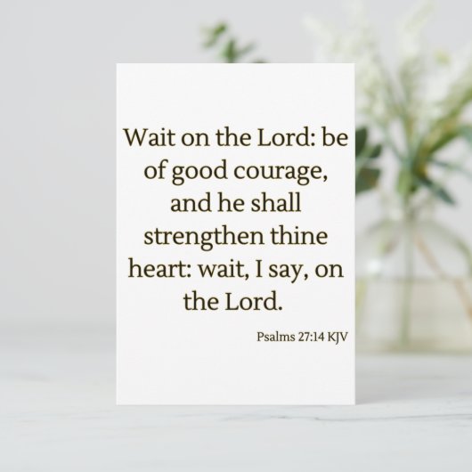 Psalms 27:14 KJV Bijbelscriptgroet Kaart (Staand voorkant)