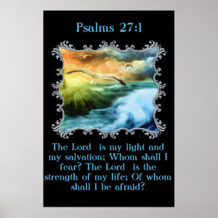 Psalms 27:1 De Heer is mijn licht en mijn redding Poster