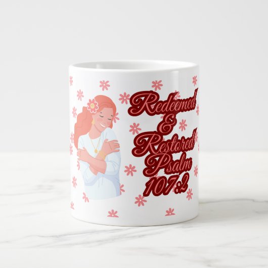 Psaumes de la Bible 107:2 Mug de café géant (Devant)
