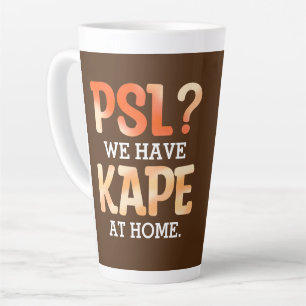 PSL vs. Kape Filipino Autumn Coffee Humor Latte Mok
