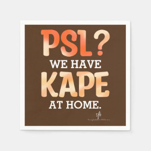 PSL vs. Kape Filipino Autumn Coffee Humor Servet