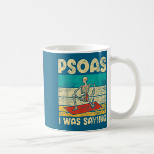 Psoas, zoals ik zei, grappige yogaskelet Se-outfit Koffiemok