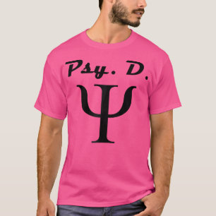 Psy.D Doctor in de Psychologie Psycholoog Gift Ide T-shirt