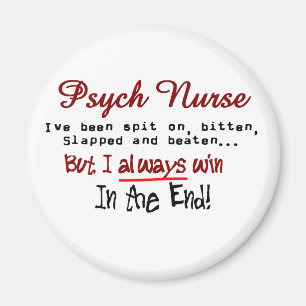 Psych Nurse Hilarious gezegden Gifts Magneet