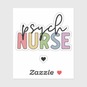Psych Nurse   Psychiatrische verpleegkunde Sticker