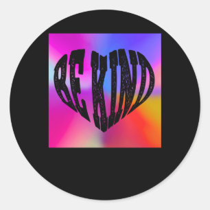 Psychedelic Be Kind Heart Design – Levendige regen Ronde Sticker