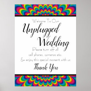 Psychedelic Tie Dye Unplugged Wedding Sign Poster