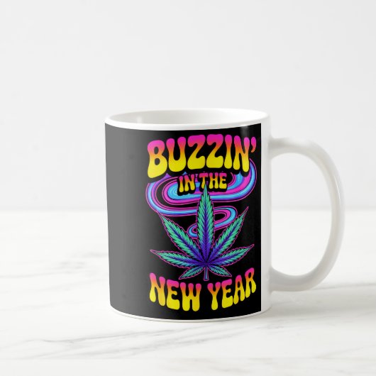 Psychedelic Weed Buzzing In New Year 2026 Funny  Koffiemok (Rechts)