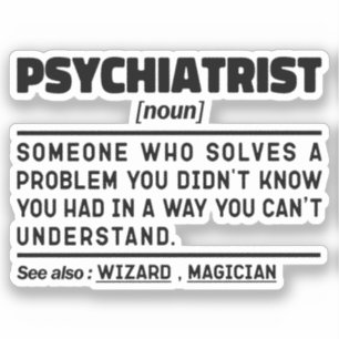 Psychiater Noun Psychiatrie Student Afstuderen Sticker