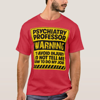 Psychiatrie Professor2 T-shirt