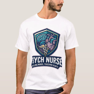 Psychiatrisch Verpleegkundige Geneest Geesten Raak T-shirt
