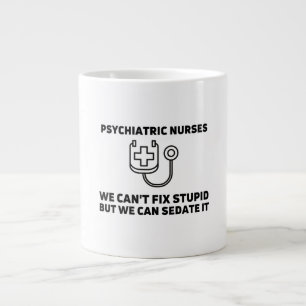 Psychiatrische verpleegkundigen zijn dom extra grote beker