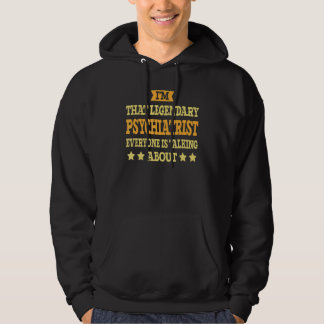 Psychiatrist job Title Employee Funny Worker Psych Hoodie
