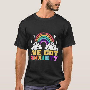 Psychische stoornis - Ik heb angst T-shirt