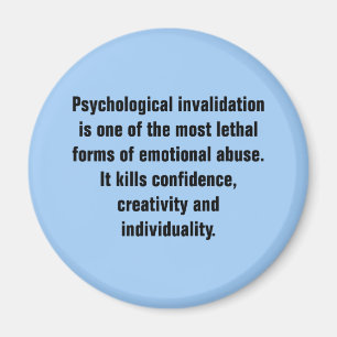 Psychologische invalidatie is een van de meest ... magneet