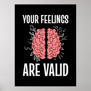 Psycholoog Je gevoelens zijn geldig Poster