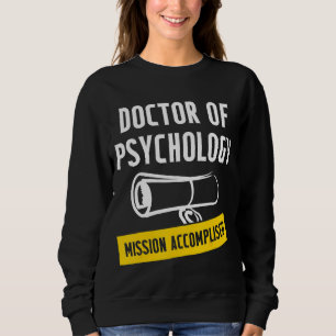 Psyd Doctor in de psychologie Artsen Trui