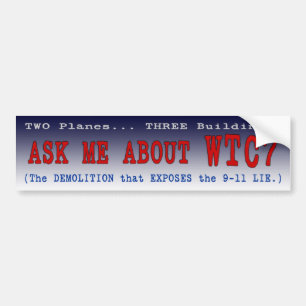 PTP's "Vraag me over WTC7" bumpersticker - Stijl A