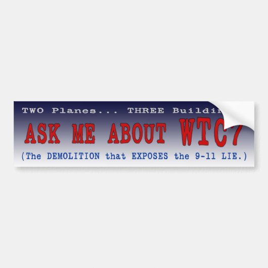 PTP's "Vraag me over WTC7"-Bumpersticker - Stijl A Bumpersticker (Voorkant)