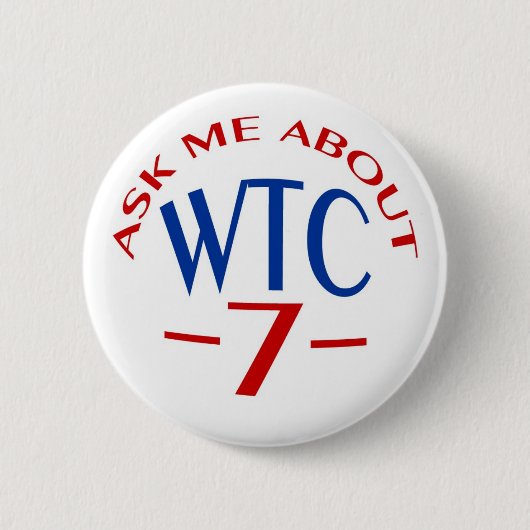 PTP's "Vraag me over WTC7"-Button - Stijl B Ronde Button 5,7 Cm (Voorkant)