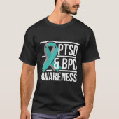 Ptsd And Bpd Awareness T-shirt (Voorkant)