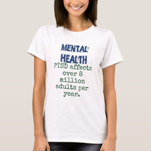 PTSD heeft invloed op meer dan 8 miljoen volwassen T-shirt