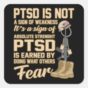 PTSD is geen teken van een zwakke bewustwording Vierkante Sticker