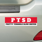 PTSD (, langzame driver) Bumpersticker (Op auto)