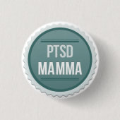 PTSD Mamma Ronde Button 3,2 Cm (Voorkant)