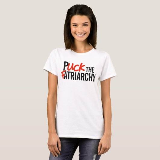 Puck de Fatriarchy T-shirt (Voorkant volledig)