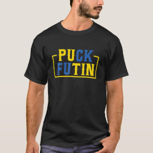 Puck Futin stand to Ukraine T-shirt Puck Futin sta