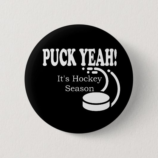 Puck Ja, het is Hockey Sason Ronde Button 5,7 Cm (Voorkant)
