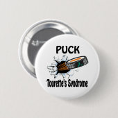 Puck The Causes Tourette's Syndrome Button (Voorkant /achterkant)