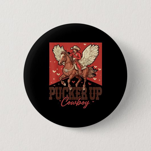 Pucker Up Cowboy Funny Western Valentines  Ronde Button 5,7 Cm (Voorkant)