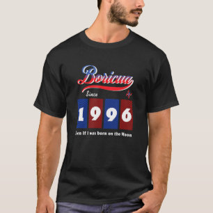 Puerto Ricaanse Boricua sinds 1996 zelfs als gebor T-shirt