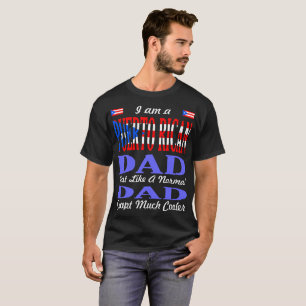 Puerto Ricaanse vader, net als normale veel koeler T-shirt