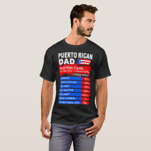 Puerto Rican Dad Nutrition Facts Serving Size T - T-shirt