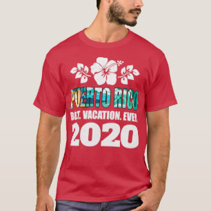 Puerto Rico beste vakantie ooit 2020 souvenir cade T-shirt