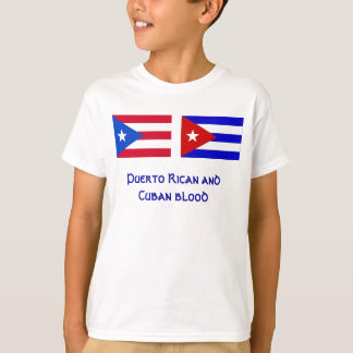 PuertoRico_flag, Cuba_flag, Puerto Rican en Cu... T-shirt