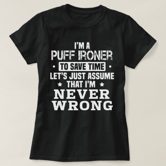 Puff Ironer T-shirt (Design voorkant)