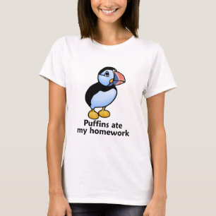 Puffins Ate my Homework T-shirt