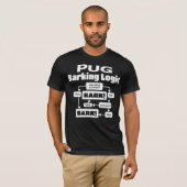 Pug Barking Logic T-shirt (Voorkant volledig)