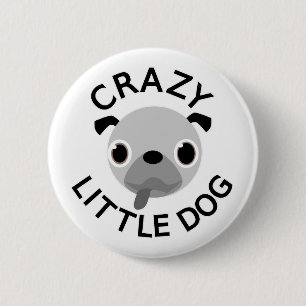 Pug Crazy Little Dog Ronde Button 5,7 Cm
