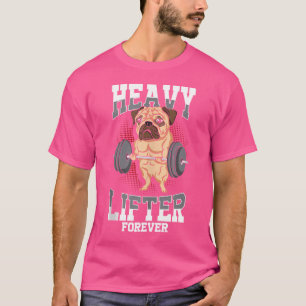 Pug Deadlifting Funny Fitness Gym Lover Pug Liftin T-shirt