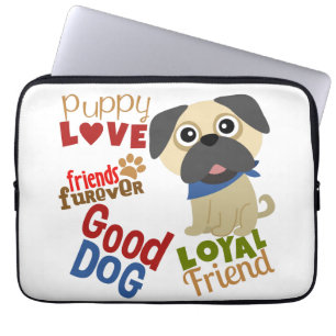 Pug Dog Best Friend Laptop Sleeve