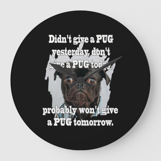 Pug Dog Gisteren Morgen Grote Klok (Voorkant)