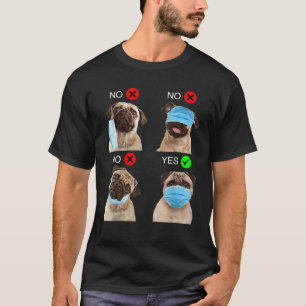 Pug Dog Hoe Draag u een gezichtsmasker Funny Pug L T-shirt